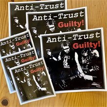 Anti-Trust Guilty Sticker Pack
